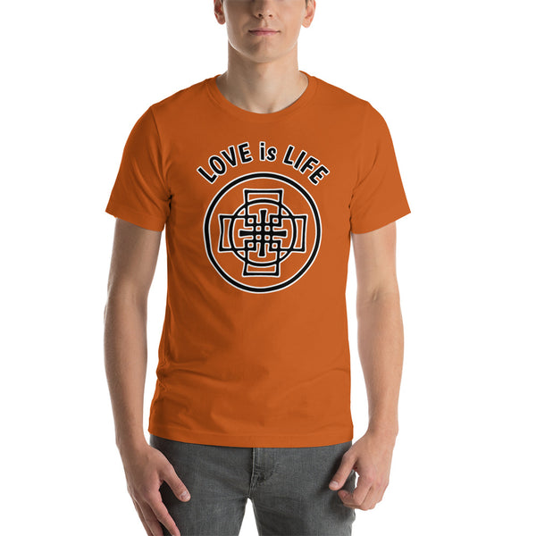 Love is life - Short-Sleeve T-Shirt