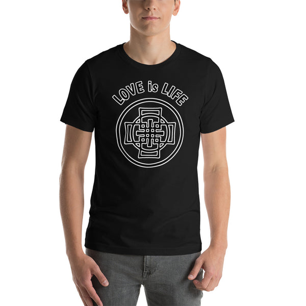 Love is life - Short-Sleeve T-Shirt