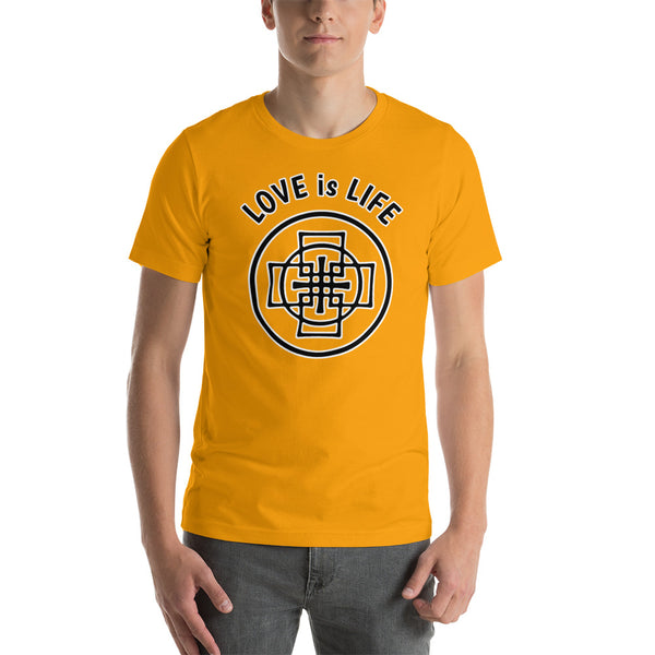 Love is life - Short-Sleeve T-Shirt