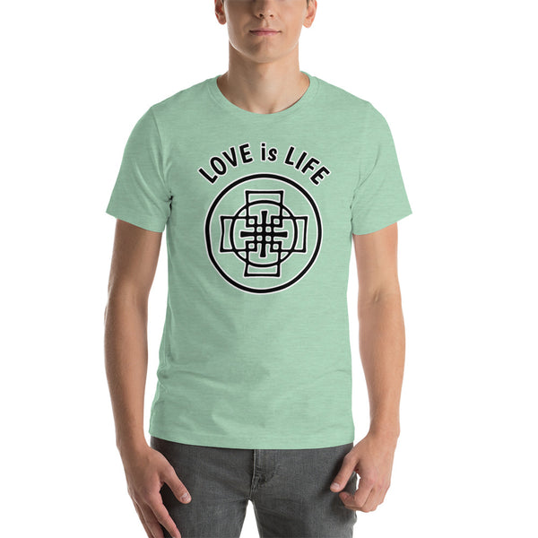 Love is life - Short-Sleeve T-Shirt