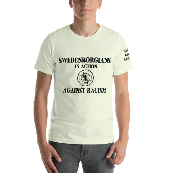 Swedenborgians in Action Against Racism - BLM - T-shirt