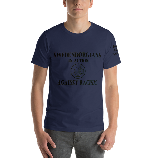 Swedenborgians in Action Against Racism - BLM - T-shirt